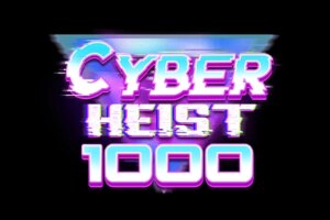 game-Cyber Heist 1000