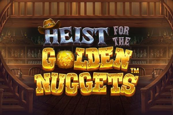 game-Heist for the Golden Nuggets